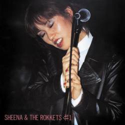 Sheena And The Rokkets : #1